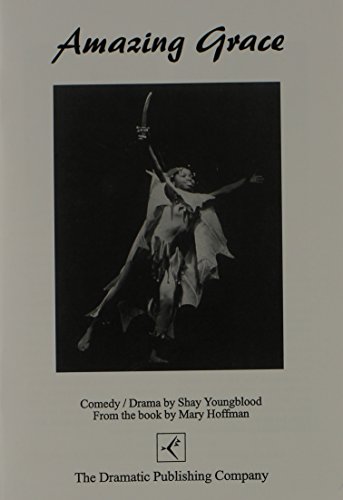 Amazing Grace--A Play in One Act