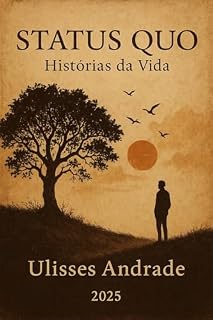 Livro Status Quo: Histórias da vida