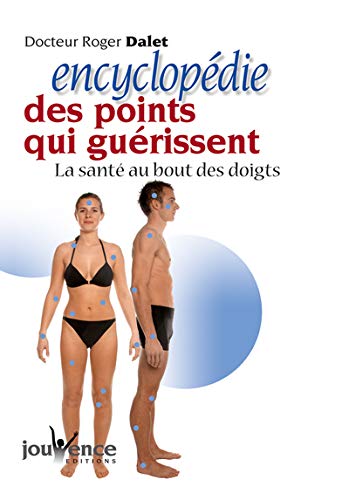 encyclopedie des points qui guerissent by (Paperback)