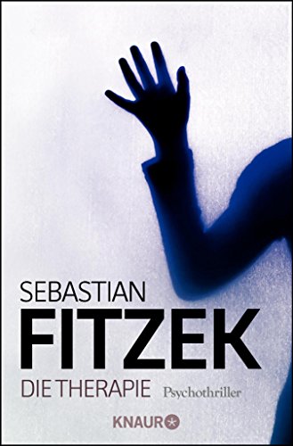 Die Therapie: Psychothriller (German Edition)