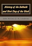 History of the Sabbath and First Day of the Week
