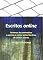 Livro Escritos Online: Written Online