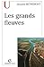 Les grands fleuves: Entre nature et société (Collection U) (French Edition) by 