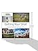 Getting Your Shot: Stunning Photos, How-to Tips, and Endless Inspiration From the Pros