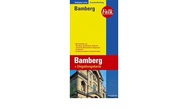Bamberg Bavaria Germany 1 15 000 Street Map Environs Gps Compatible Falk Falk 9788071143260 Amazon Com Books