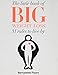The Little Book of Big Weight Loss by