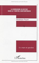 La  dimension olfactive dans le théâtre contemporain