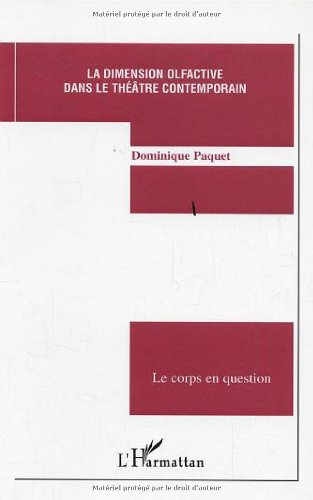 La  dimension olfactive dans le théâtre contemporain