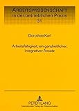 Image de Arbeitsfähigkeit, ein ganzheitlicher, integrativer Ansatz (Arbeitswissenschaft in der betrieblichen Praxis) (German Edition)