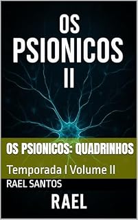 Livro Os Psionicos: Quadrinhos: Temporada I Volume II (Os Psionicos: Quadrinhos 123 Livro 2)