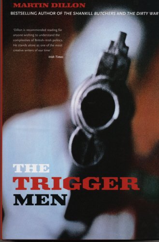 The Trigger Men by Martin Dillon