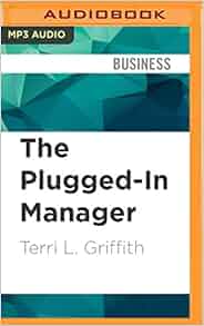 The Plugged In Manager Get In Tune With Your People