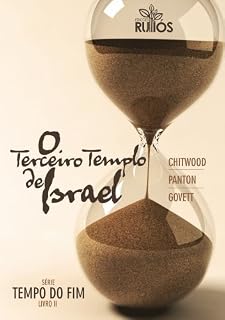 Livro O Terceiro Templo de Israel (Tempo do Fim Livro 3)