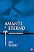 Amante eterno /Lover Eternal (La Hermandad De La Daga Negra II/ Black Dagger Brotherhood Series) (Spanish Edition)