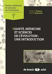 Santé, médecine et sciences de l'évolution