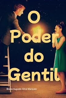 Livro O Poder Do Gentil