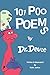 101 Poo Poems by Dr. Deuce by Duke Jarboe