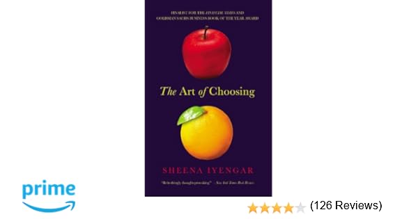 The Art Of Choosing Sheena Iyengar Pdf