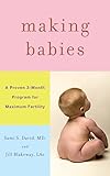 Image de Making Babies: A Proven 3-Month Program for Maximum Fertility