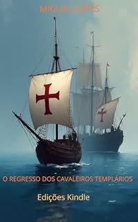 Livro O regresso dos Cavaleiros Templários
