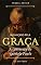Livro ALCANÇADO PELA GRAÇA: A conversão do apóstolo Paulo