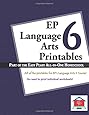 EP Language Arts 6 Printables: Part of the Easy Peasy All-in-One Homeschool