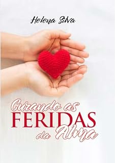 Livro Curando as Feridas da Alma
