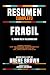 Resumen Completo "El Poder De Ser Vulnerable: ¿Qué Te Atreverías A Hacer Si El Miedo No Te Paralizara? (Daring Greatly: How The Courage To Be ... En El Libro De Brené Brown (Spanish Edition)