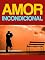 Livro Amor Incondicional - Aprendendo a Amar Incondicionalmente