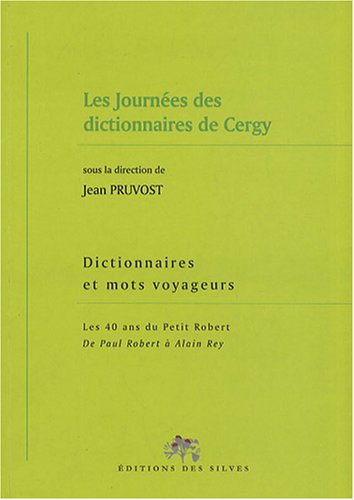Les  journées des dictionnaires de Cergy 2007