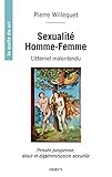 Sexualité Homme/Femme, l'éternel malentendu : Pensée jungienne, désir et différenciation sexuel by 
