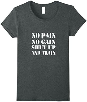 Womens No Pain No Gain Shut Up And Train - Gym Graphic T shirt Tees Large Dark Heather