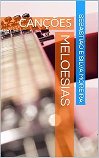 Livro MELOESIAS: CANÇÕES (NA TRILHA DAS PALAVRAS Livro 4)