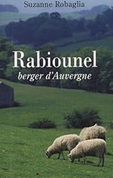 Rabiounel, berger d'Auvergne