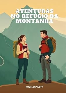 Livro Aventuras no Refúgio da Montanha
