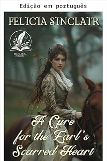 Livro Uma cura para o coração ferido do conde