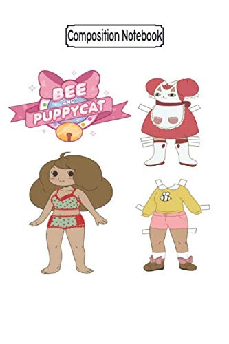 Composition Notebook: Bee Puppycat Paper Doll Design Bee and Puppycat Bee Notebook Journal Notebook Blank Lined Ruled 6x9 100 Pages