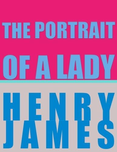 The Portrait of a Lady Paperback – 27 Jan. 2018