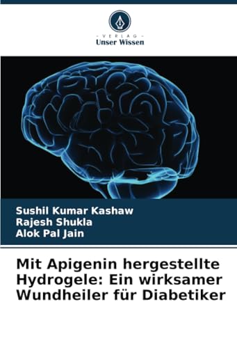 Mit Apigenin hergestellte Hydrogele: Ein wirksamer Wundheiler für Diabetiker (G…