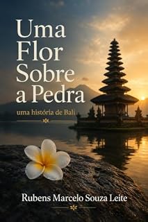 Livro Uma Flor sobre a Pedra: Uma História de Bali
