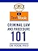 Criminal Law and Procedure 101: The TextVook