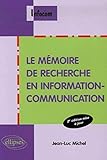 Le mémoire de recherche en information-communication by