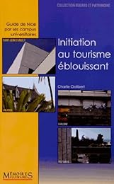 Initiation au tourisme éblouissant