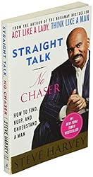 Straight Talk, No Chaser: How to Find, Keep, and