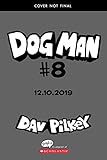 Dog Man #8