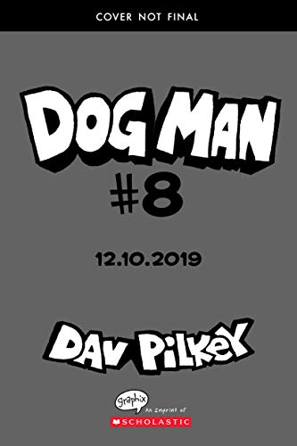 Dog Man #8