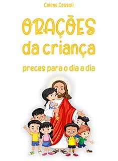 Livro Orações da criança: Preces para o dia a dia