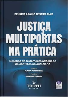 Livro Justiça multiportas na prática: desafios do tratamento adequado de conflitos no Judiciário