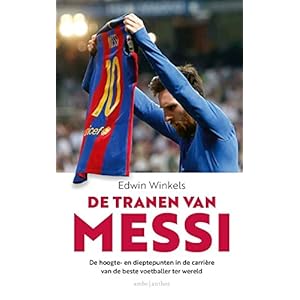 De tranen van Messi: de hoogte- en dieptepunten in de carrière van de beste voetballer ter wereld