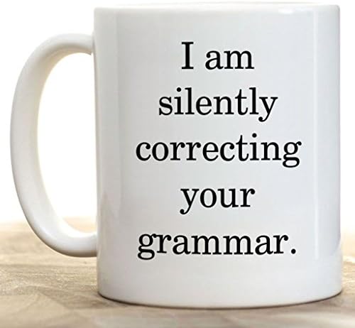 I Am Silently Correcting Your Grammar Coffee Mug 11oz Ceramic Coffee Mug by Cotton Cult